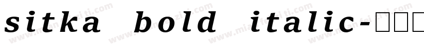 sitka bold italic字体转换